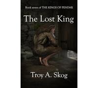 The Lost King (The Kings of Pendar)