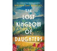 The Lost Kingdom of Daughters : A Novel