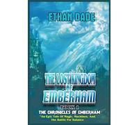 The Lost Kingdom of EmberHam