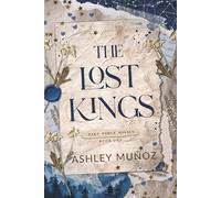 The Lost Kings: 1 (The Royals of Rake Forge)