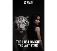THE LOST KNIGHT: The Last Stand