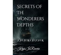 The Lost Letter (Secrets Of The Wonderers Depths)