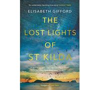 The Lost Lights of St Kilda: *SHORTLISTED FOR THE RNA HISTORICAL ROMANCE AWARD 2021* (Main)