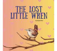 The Lost Little Wren