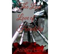 The Lost Love of Freindship
