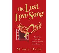 The Lost Love Song: The beautiful and romantic new book from the author of Star-Crossed