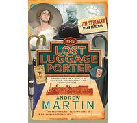 The Lost Luggage Porter