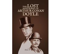 The Lost Manuscript of Arthur Conan Doyle