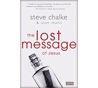The Lost Message of Jesus