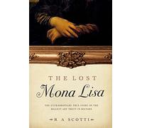 The Lost Mona Lisa