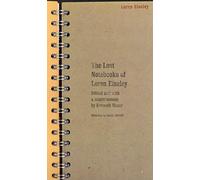 The Lost Notebooks of Loren Eiseley