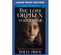 The Lost Orphan of Cheapside: LARGE PRINT EDITION