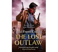 The Lost Outlaw (Jack Lark, Book 8): American Civil War, The Frontier, 1863