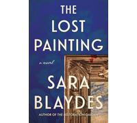 The Lost Painting: A Novel