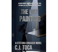 The Lost Painting: A Stefania Dimaggio Novel