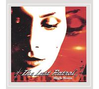 The Lost Patrol - High Noon