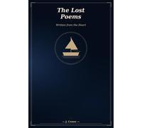 The Lost Poems: Written from the Heart
