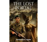 The Lost Portal: A Quest To Save Olympus And The Underworld: ONE (The Lost Portal Series)