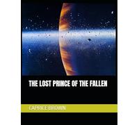 THE LOST PRINCE OF THE FALLEN