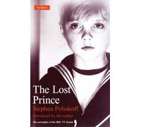 The Lost Prince: Screenplay (Screen and Cinema) by Stephen Poliakoff (25-Sep-2007) Paperback