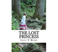 The Lost Princess: Volume 1 (Rabbi Nachman's Stories)