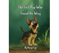 The Lost Pup Who Found His Way