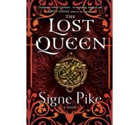 The Lost Queen by Signe Pike PAPERBACK 9781501191428