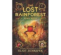 The Lost Rainforest #3: Rumi's Riddle – Clarion