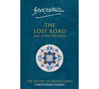 The Lost Road : And Other Writings