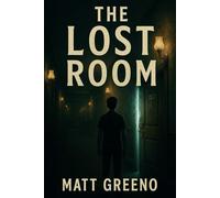The Lost Room (Ashes & Echoes)