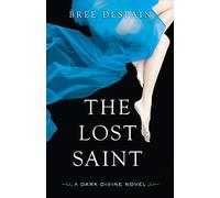 The Lost Saint (Dark Divine)