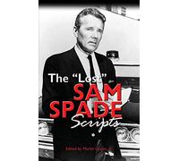 The Lost Sam Spade Scripts (hardback)