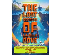 The Lost Secrets of La Jolla Cove: Kai Flynn Adventure Series Book Two: 2