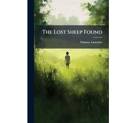 The Lost Sheep Found