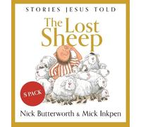 The Lost Sheep pack of 5: A Story Jesus Told (Stories Jesus Told)