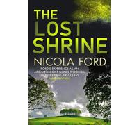 The Lost Shrine: Can she uncover the truth before it is hidden for ever?: 2 (Hills & Barbrook)