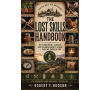 THE LOST SKILLS HANDBOOK
