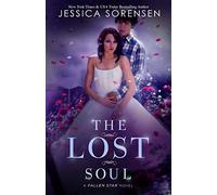 The Lost Soul: Fallen Souls Series: Volume 1 (Fallen Star)
