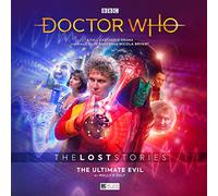 The Lost Stories 5.2 The Ultimate Evil (Doctor Who - The Lost Stories)
