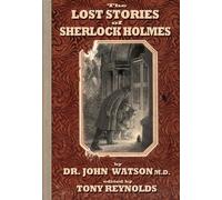 The Lost Stories of Sherlock Holmes 2nd Edition
