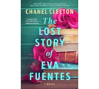 The Lost Story of Eva Fuentes