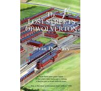 The Lost Streets of Wolverton