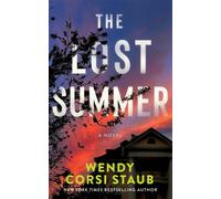 The Lost Summer : A Novel