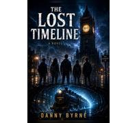 THE LOST TIMELINE