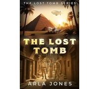 The Lost Tomb: 2 (The Lost Tomb series)