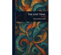 The Lost Trail