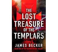 The Lost Treasure of the Templars