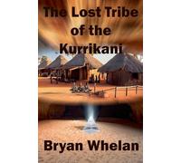 The Lost Tribe of the Kurrikani