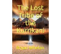 The Lost Tribe of the Kurrikani