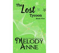 The Lost Tycoon: (The Titans - Book 5)